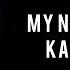 JG My Name Is Karma Official Lyric Video