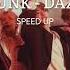 Enhypen Drunk Dazed Speed Up
