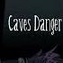 DST OST Remade Caves Danger New
