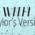 LYRICS COME IN WITH THE RAIN Taylor S Version Taylor Swift