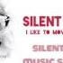 Reel 2 Real I Like To Move It Silent Boyz Remix
