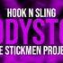 Hook N Sling X The Stickmen Project X YOU Bodystop