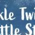 Twinkle Twinkle Little Star Song And Lyrics The Good And The Beautiful