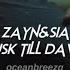 Zayn Sia Dusk Till Dawn Sped Up Reverb