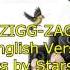 ZIGG ZAGG ENGLISH WIP OLIVER Lyrics By STARS