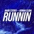 Runnin Extended Mix