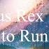 Stegosaurus Rex Nowhere To Run Demo Slowed Reverb