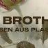 Oh Brother Rosen Aus Plastik Lyric Video