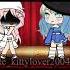They Don T Deserve You Shorts Gacha Gachaedit Gachalife