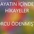 BORCU ÖDENMİŞTİR İBRETLİK HİKAYE