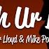 Cher Lloyd With Ur Love Lyrics Ft Mike Posner