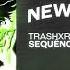 TRASHXRL SEQUÊNCIA DA DZ7 FUNK BR Feat Mc Menor Do Alvorada
