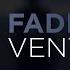 Fadent Venture