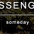 Passenger Someday