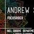 Andrew Savich Focusrider Groove Department IT Remix