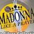 Madonna Like A Prayer The Silver Collection Madonna Mdna Queenofpop Madonnavinyl
