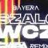 BAYERA Ta Szalona Dziewczyna DJ SKIBA REMIX