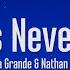 Ariana Grande Almost Is Never Enough Lyrics Ft Nathan Sykes
