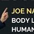 Welcome To The Joe Navarro Body Language Human Behavior Channel JOE NAVARRO