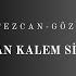 Yazan Kalem Siyah Feat Gözde Ayaz