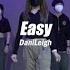 Training Class Easy DaniLeigh GODEUN Choreography