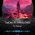 TazDev Feat AWALORES To Pieces