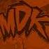 MDK Ft Nick Sadler Phoenix In Brown Out Instructions In Description