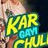 Kar Gayi Chull Kapoor Sons Sidharth Malhotra Alia Bhatt Badshah Amaal Mallik Fazilpuria
