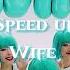 Speed Up G I Dle Wife спид ап джи айдл вайф