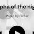 Alpha Of The Night трек Аслана сериал Семья МузыкаНашегоКанала Music