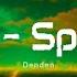 Denden Padtal Sped Up Paroles Lyrics