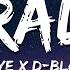 Cassö RAYE D Block Europe Prada Valexus Remix Lyrics