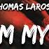 Thomas LaRosa Scream My Name Lyrics