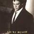 ERIC CARMEN ALL BY MYSELF