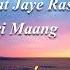 Hanste Hanste Kat Jaye Raste Khoon Bhari Maang Dolby Audio Song