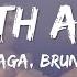 Die With A Smile Lady Gaga Bruno Mars Lyrics