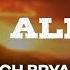 Zach Bryan She S Alright Lyrics