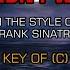 Frank Sinatra Didn T We Karaoke