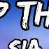 Sia Cheap Thrills Lyrics Come On Come On Turn The Radio On Cheap Thrills