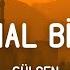 Gülşen Bir İhtimal Biliyorum Lyrics Sözleri