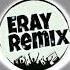 İhtiyacı Var Eray Remix