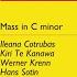 Mass In C Minor K 427 2000 Remastered Version Qui Tollis Peccata Mundi
