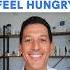 If You Don T Feel Hungry