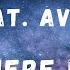 Otto Knows Feat Avicii Back Where I Belong Lyric Video
