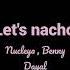 Let S Nacho Yaar Shortsvideo Nucleya Bennydayal