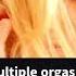 MULTIPLE ORGASMS Shorts Youtubeshorts Ytshorts Love Viral Viralvideo Viralshorts Shortsfeed