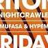 Riton X Nightcrawlers Friday Ft Mufasa Hypeman Dopamine Re Edit