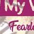 I Will Find My Way Fearless Soul