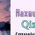 Qiz Bermaganlar Rmx Cover Music Maxmudjon Bu Riboev 2020