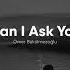 Ömer Bükülmezoğlu Can I Ask You Original Mix